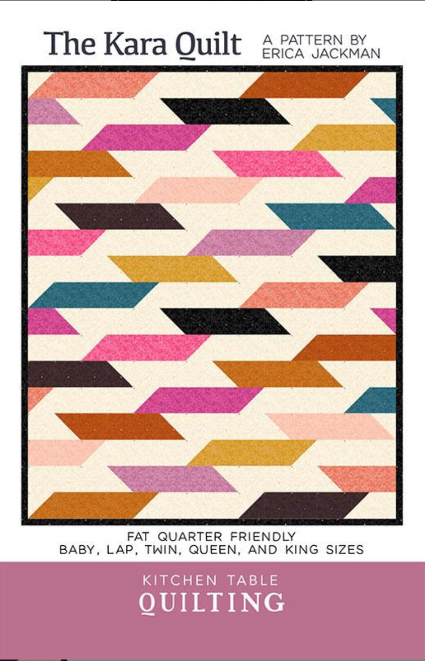The Kara Quilt by Kitchen Table Quilting