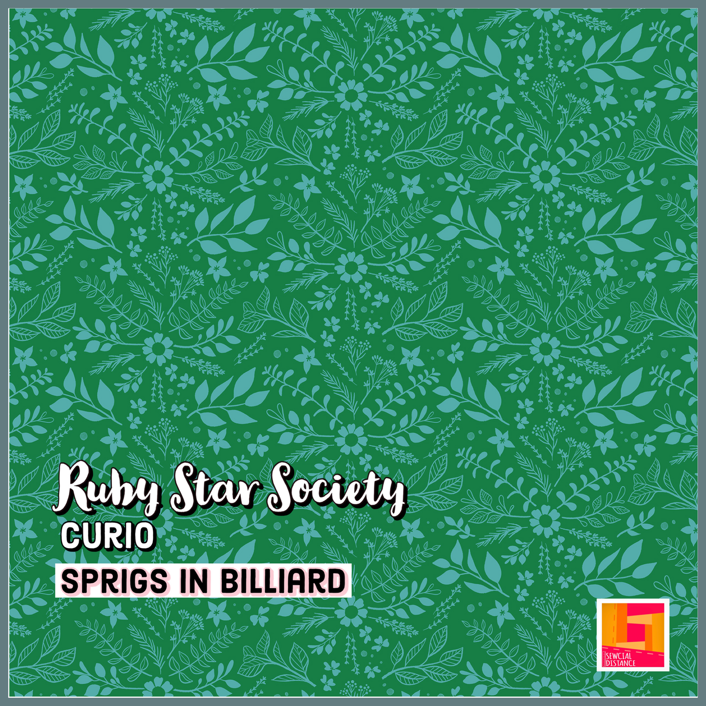 Ruby Star Society-Curio-Sprigs in Billiard