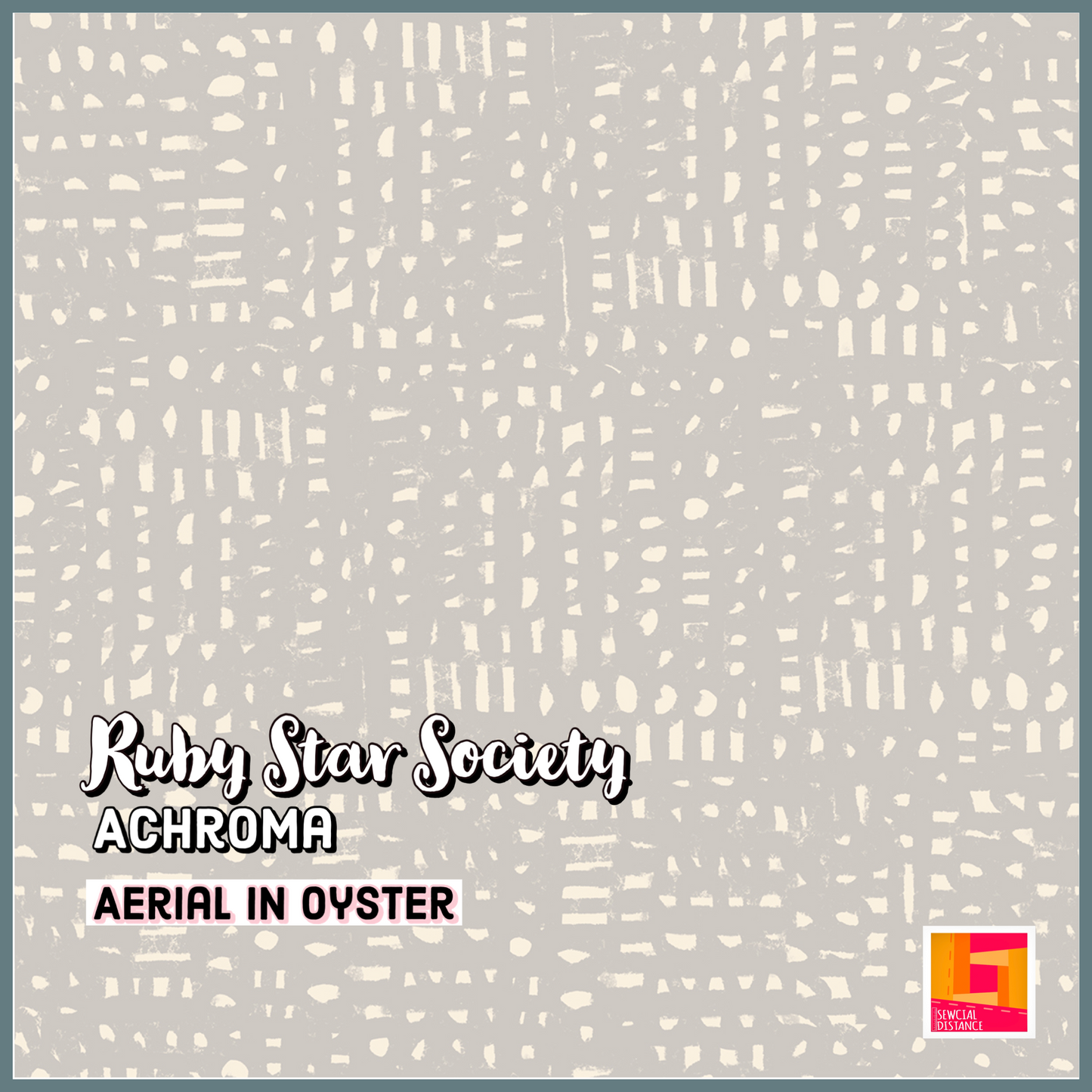 Ruby Star Society-Achroma-Aerial in Oyster