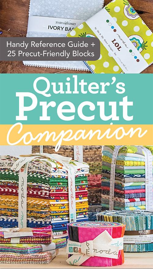 Quilter’s Precut Companion