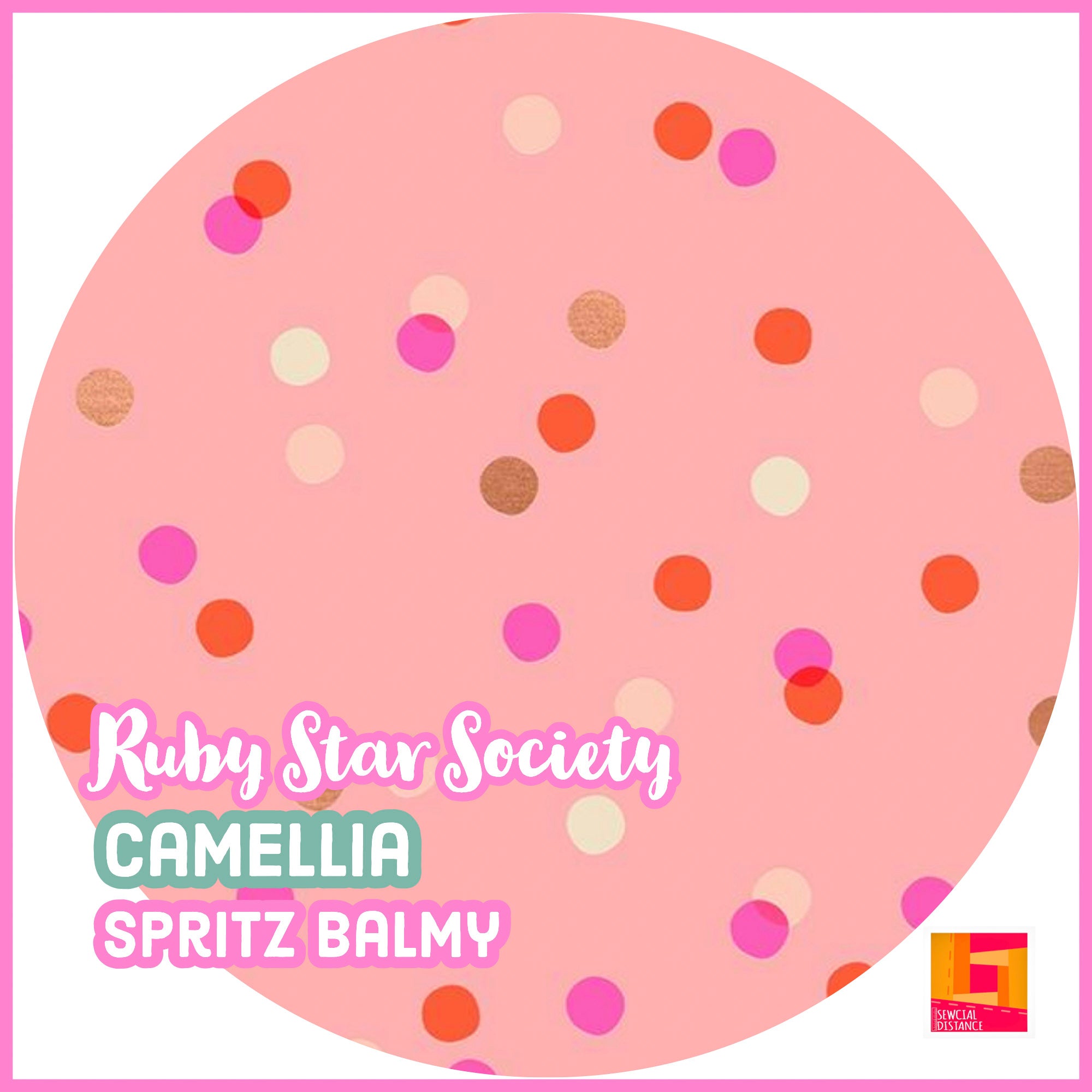 Ruby Star Society-Camellia-Spritz Balmy