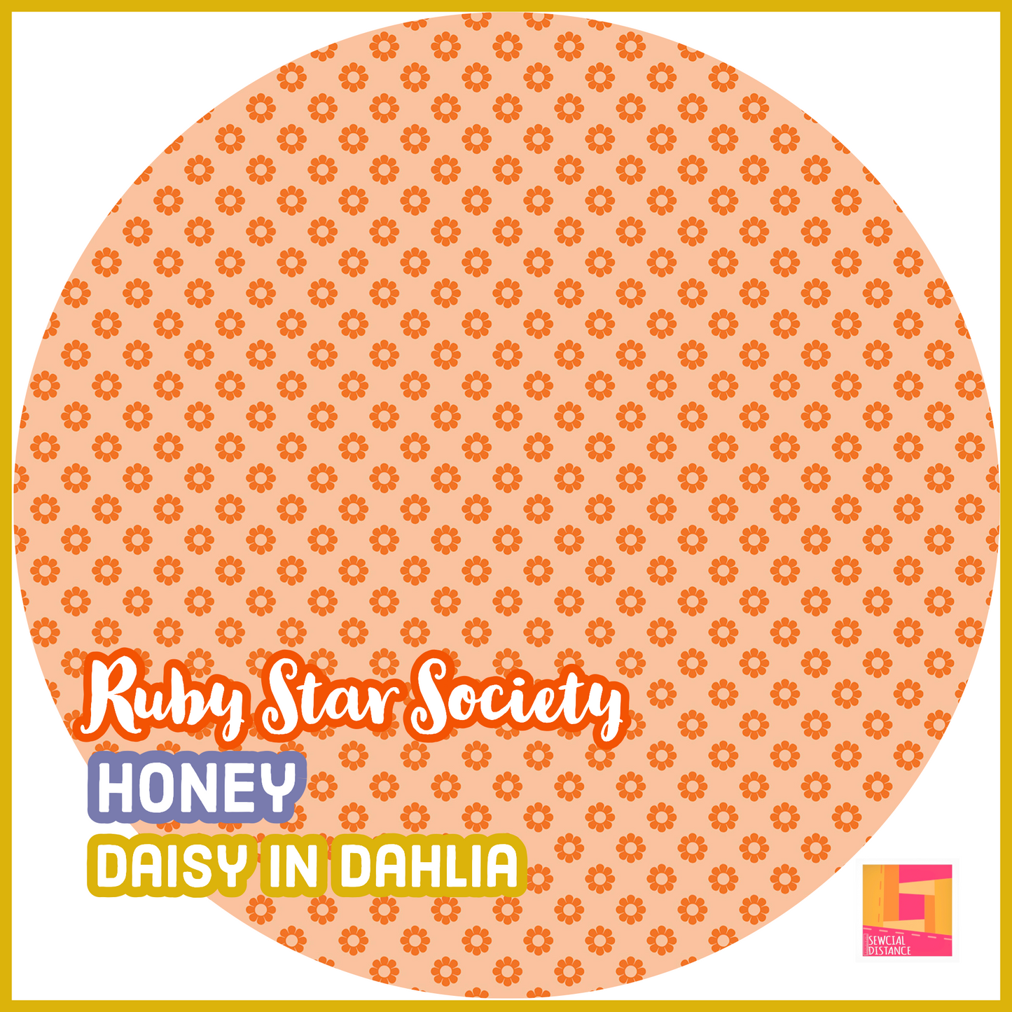 Ruby Star Society-Honey-Daisy-Dahlia